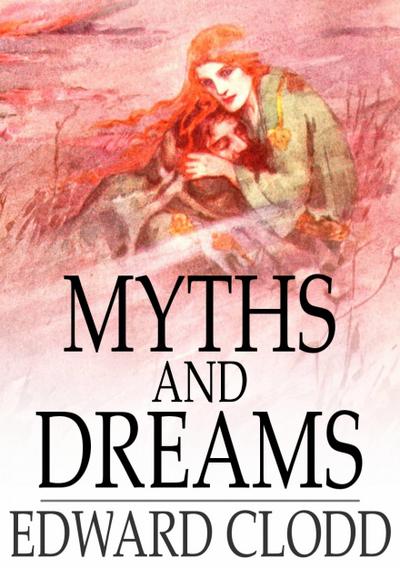 Myths and Dreams