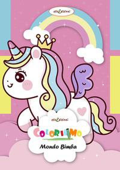 Coloriamo. Mondo bimba