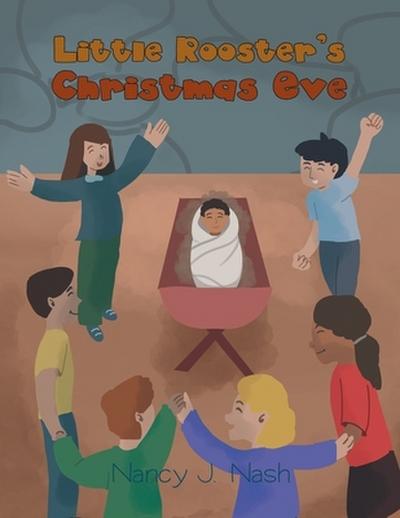 Little Rooster’s Christmas Eve