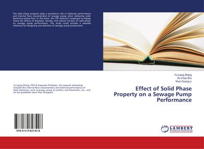 Effect of Solid Phase Property on a Sewage Pump Performance