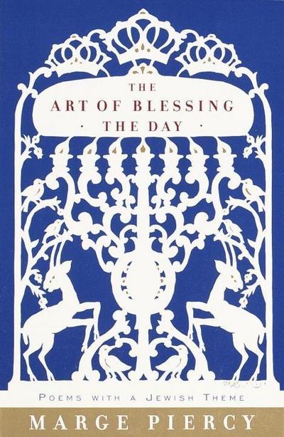 The Art of Blessing the Day