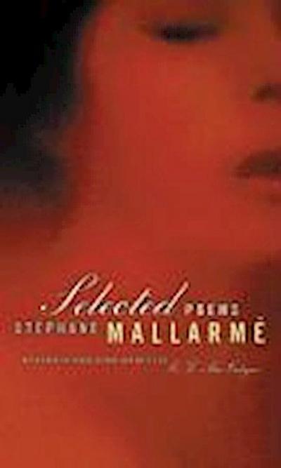 Selected Poems of Mallarme, Bilingual edition