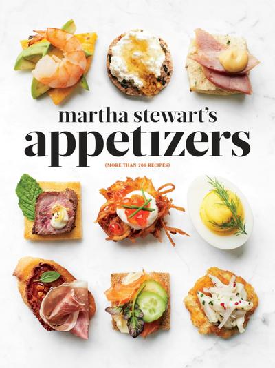 Martha Stewart’s Appetizers