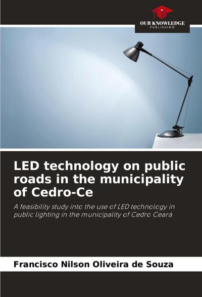 LED technology on public roads in the municipality of Cedro-Ce