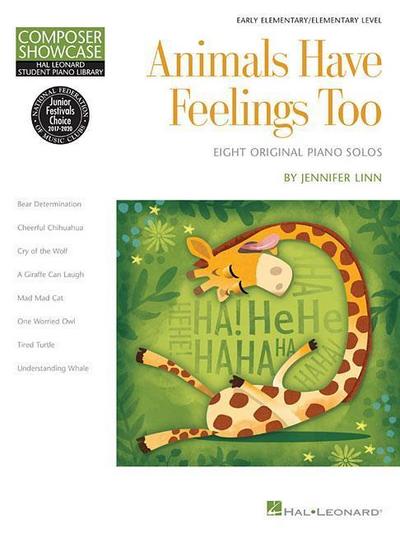 Animals Have Feelings Too: Hal Leonard Student Library Composer Showcase Elementary Level