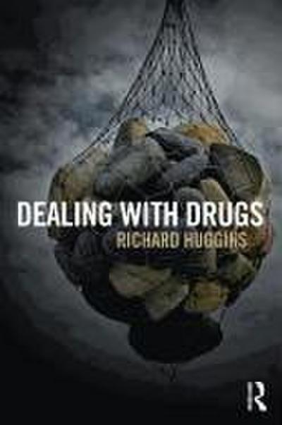 Dealing With Drugs