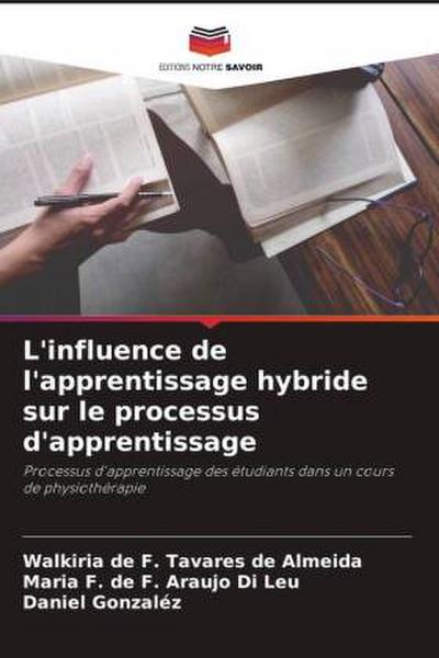L’influence de l’apprentissage hybride sur le processus d’apprentissage
