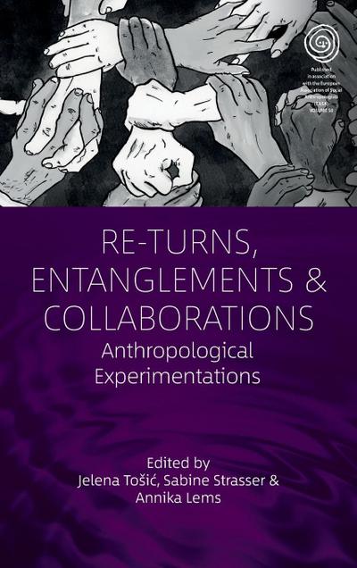 Returns, Entanglements and Collaboration