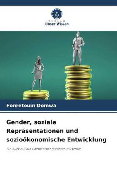 Gender, soziale Repräsentationen und sozioökonomische Entwicklung