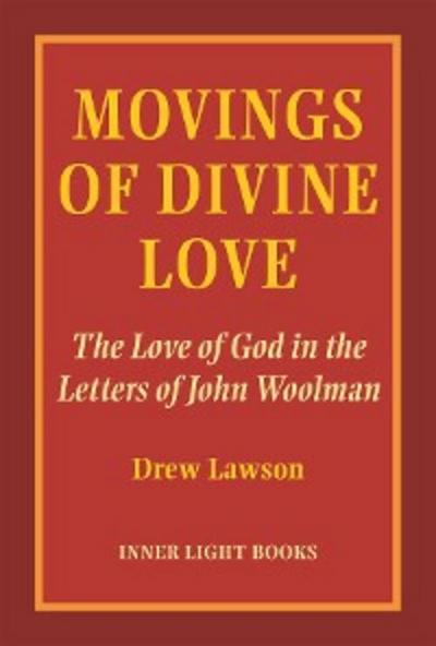Movings of Divine Love