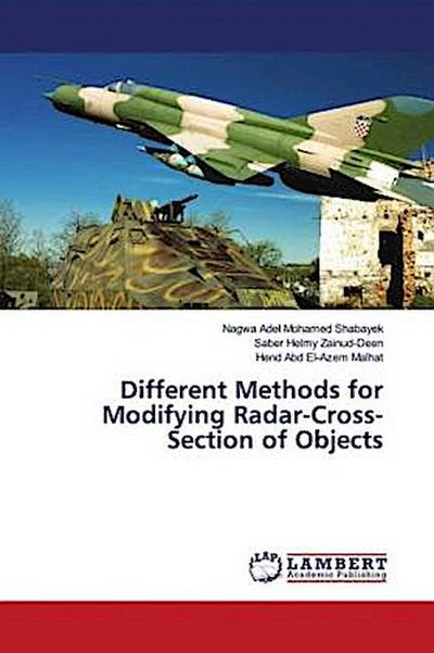 Different Methods for Modifying Radar-Cross-Section of Objects
