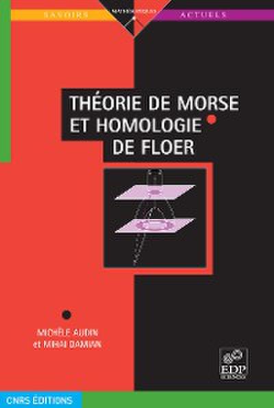 Théorie de Morse et homologie de Floer
