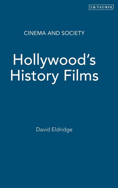 Hollywood’s History Films