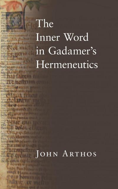 The Inner Word in Gadamer’s Hermeneutics
