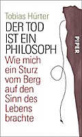Der Tod ist ein Philosoph