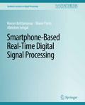 Smartphone-Based Real-Time Digital Signal Processing