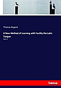 A New Method of Learning with Facility the Latin T