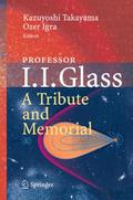 Professor I.I.Glass: A Tribute and Memorial