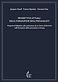 Prospettive attuali della formazione degli psicanalisti