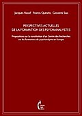 Perspectives actuelles de la formation des psychanalystes