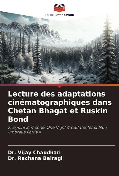 Lecture des adaptations cinématographiques dans Chetan Bhagat et Ruskin Bond
