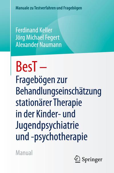 BesT - Fragebögen zur Behandlungseinschätzung stationärer Therapie in der Kinder- und Jugendpsychiatrie und -psychotherapie