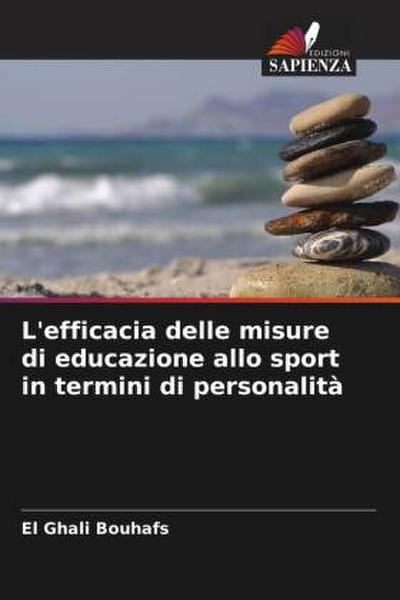 L’efficacia delle misure di educazione allo sport in termini di personalità