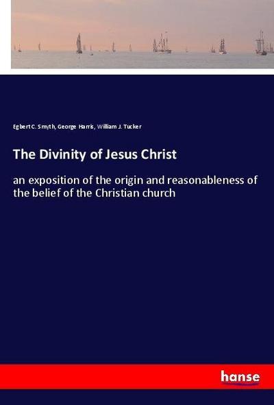 The Divinity of Jesus Christ