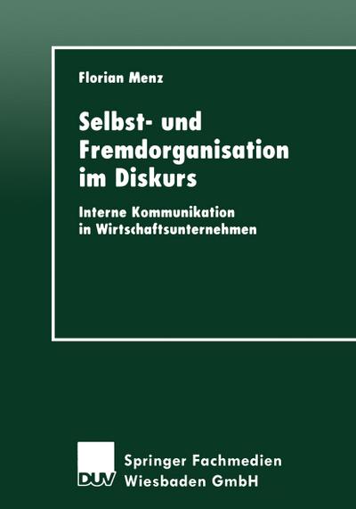 Selbst- und Fremdorganisation im Diskurs