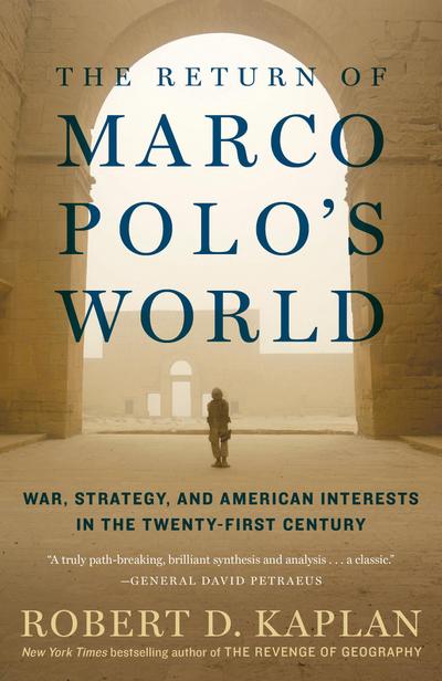 The Return of Marco Polo’s World