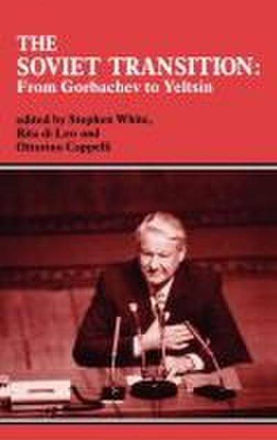 The Soviet Transition