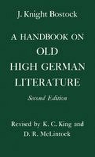 A Handbook on Old High German Literature