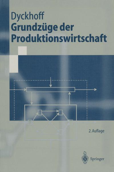 Grundzüge der Produktionswirtschaft