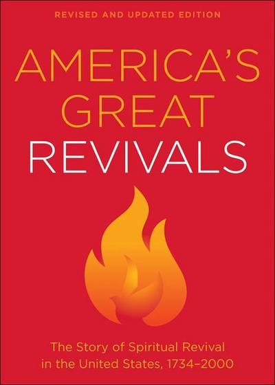 America’s Great Revivals