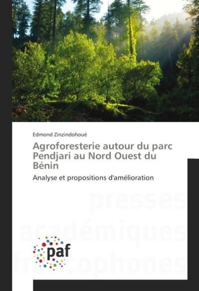 Agroforesterie autour du parc Pendjari au Nord Ouest du Bénin