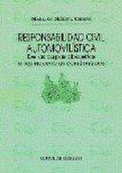 Responsabilidad civil automovilística