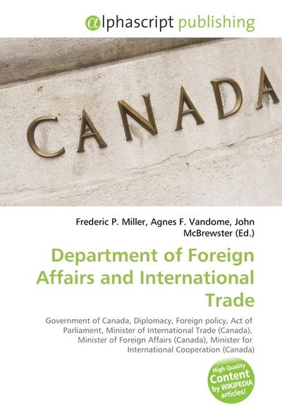 Department of Foreign Affairs and International Trade - Frederic P. Miller