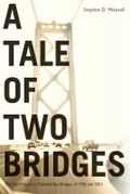 Tale of Two Bridges