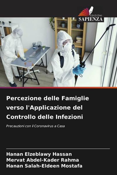 Percezione delle Famiglie verso l’Applicazione del Controllo delle Infezioni