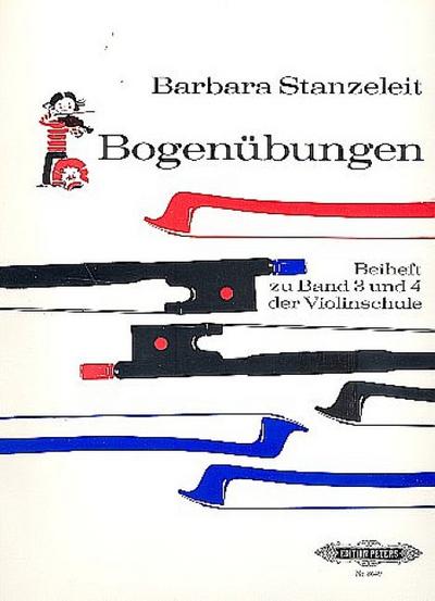 Bogenübungen - Beiheft zu Band 3 und Band 4für Violine