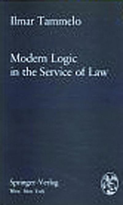 Modern Logic in the Service of Law