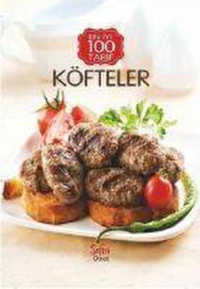 Köfteler - En Iyi 100 Tarif