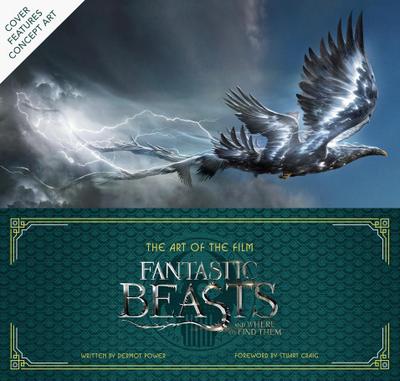 The Art of the Film: Fantastic Beasts and Where to Find Them