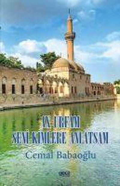 Ax Urfam Seni Kimlere Anlatsam