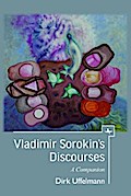Vladimir Sorokin’s Discourses