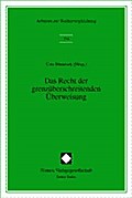 Das Recht der grenzüberschreitenden Überweisung