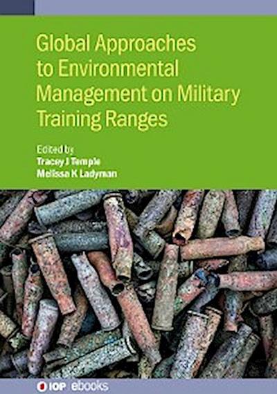 Global Approaches to Environmental Management on Military Training Ranges