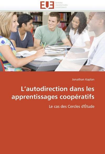L’autodirection dans les apprentissages coopératifs