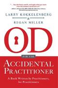 OD for the Accidental Practitioner