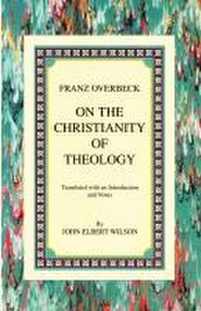 On the Christianity of Theology